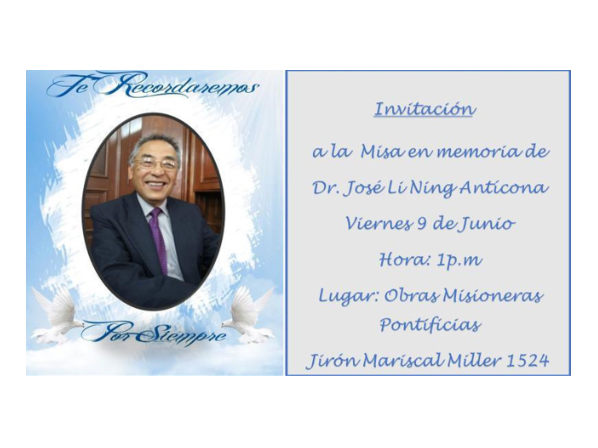 INVITACIÓN A MISA EN MEMORIA DEL DR. JOSÉ LI NING ANTICONA